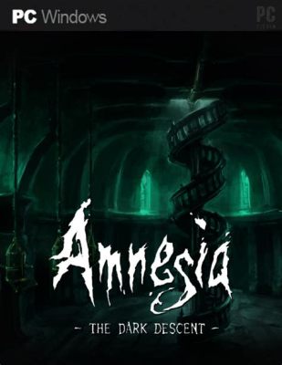 Amnesia: The Dark Descent – Odkryj przerażające sekrety w opuszczonym zamku!