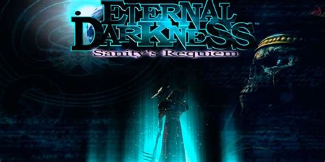  Eternal Darkness: Sanity Slippage? A Descent into Psychological Horror