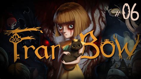  Fran Bow - Psychodeliczna podróż przez mroczne sekrety i szalone światy