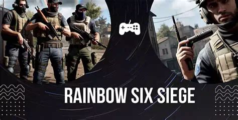  Rainbow Six Siege: Taktyczne Strzelanki Czytelnik Zapada w Pamięć!