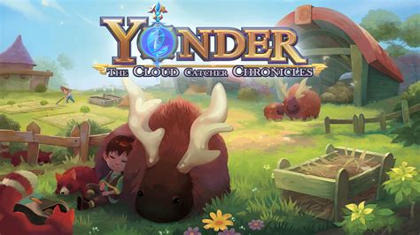 Yonder: The Cloud Catcher Chronicles – Gra o pięknym świecie i relaksującej mechanice!